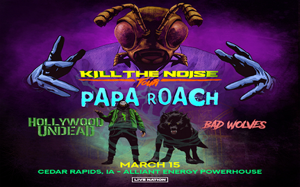Papa Roach ‘Kill the Noise” Tour