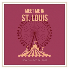 TCR Presents: Meet Me In St. Louis