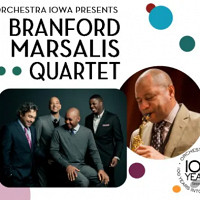 <p>Orchestra Iowa presents the Branford Marsalis Quartet</p>