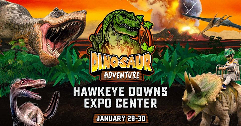 <p>Dinosaur Adventure will transform the Hawkeye Downs Expo Hall into a prehistoric exhibit with big dinosaurs and massive family fun!</p>